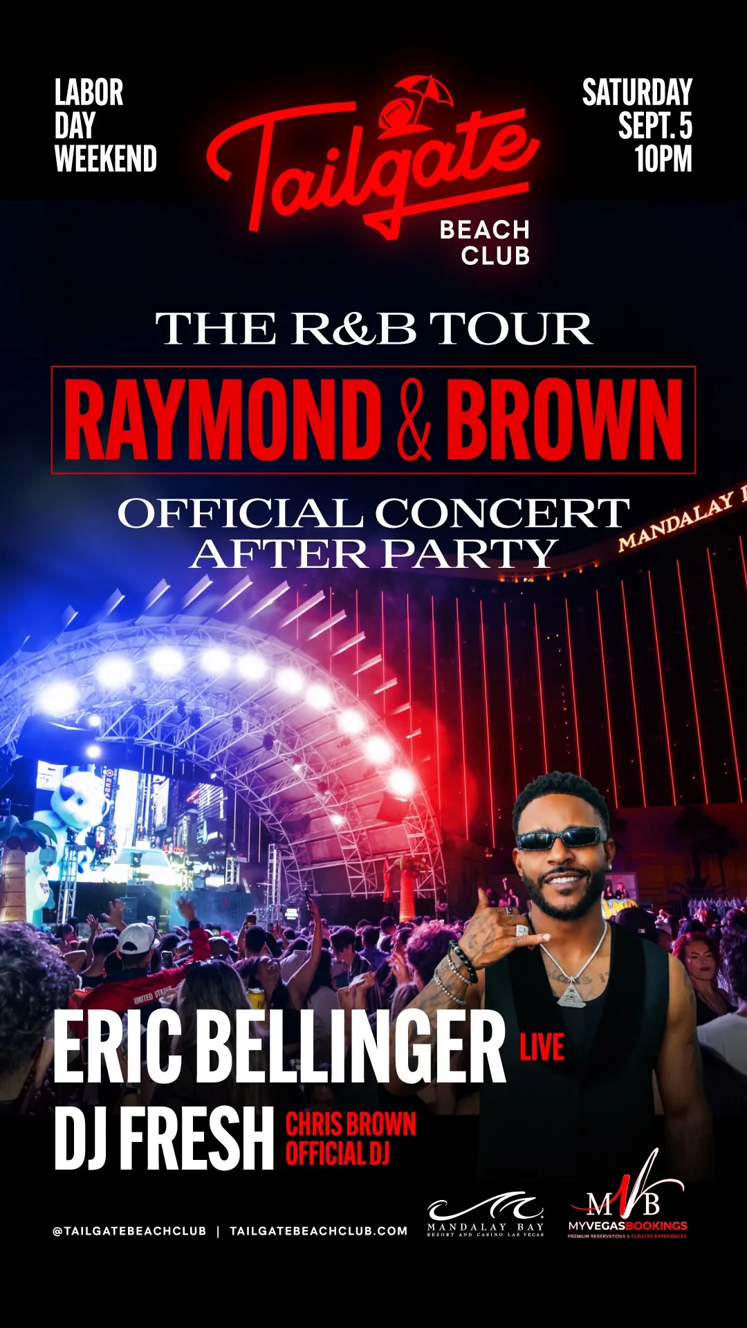 The R&B Tour — Raymond & Brown Official Concert After Party at Tailgate Beach Club, Saturday September 5